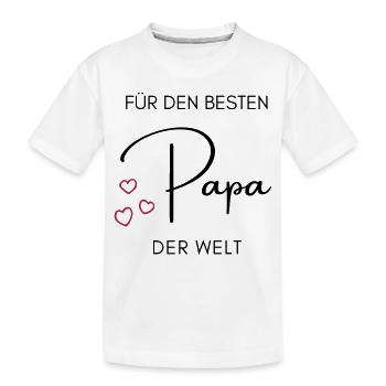 Für den besten Papa der Welt - Schriftzug Geschenk - Kinder Premium Bio T-Shirt - Weiß - Vorne