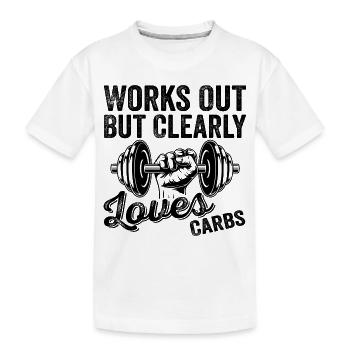 Works Out But Clearly Loves Carbs Funny Gym Outfit - Kids' Premium Organic T-Shirt - white - Front