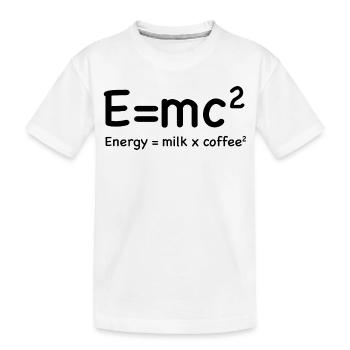 e=mc² - Energy = Milk x Coffee² - Kids' Premium Organic T-Shirt - white - Front