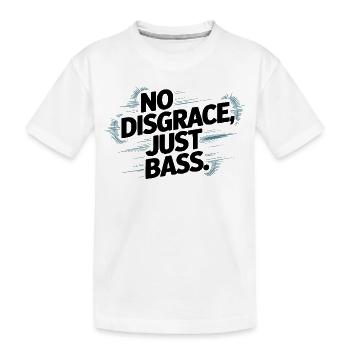 Pas de disgrâce, juste une basse audacieuse - T-shirt bio Premium Enfant - blanc - Devant
