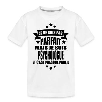 je ne suis pas parfait mais je suis psychologue - T-shirt bio Premium Enfant - blanc - Devant