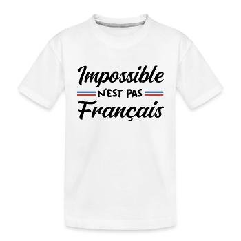 Impossible n est pas francais - T-shirt bio Premium Enfant - blanc - Devant