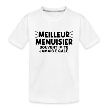 Menuisier | Je suis le meilleur Menuisier !! - T-shirt bio Premium Enfant - blanc - Devant