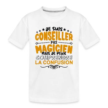 Conseiller pas Magicien | le Meilleur Conseiller - T-shirt bio Premium Enfant - blanc - Devant
