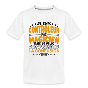 Controleur pas Magicien | le Meilleur Controleur - T-shirt bio Premium Enfant - blanc - Devant
