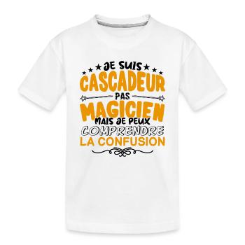 Cascadeur pas Magicien | le Meilleur Cascadeur ca - T-shirt bio Premium Enfant - blanc - Devant
