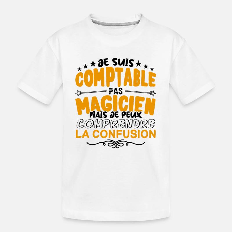 Comptable pas Magicien | le Meilleur Comptable ca - T-shirt bio Premium Enfant - blanc