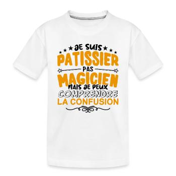 Patissier pas Magicien | le Meilleur Patissier ca - T-shirt bio Premium Enfant - blanc - Devant
