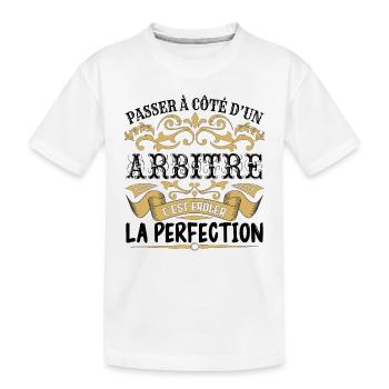 Arbitre | le Meilleur cadeau Arbitre - T-shirt bio Premium Enfant - blanc - Devant