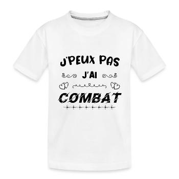 J PEUX PAS J'AI COMBAT - T-shirt bio Premium Enfant - blanc - Devant