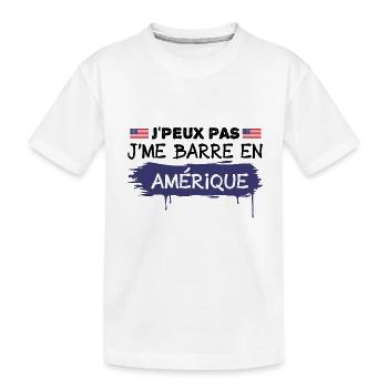 j'peux pas je me barre en Amérique | USA - T-shirt bio Premium Enfant - blanc - Devant