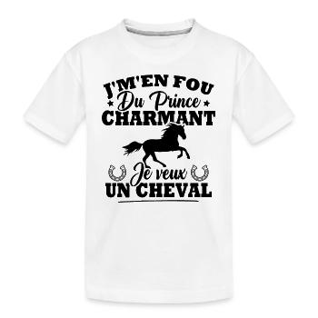 J'm'en fou du prince charmant je veux un cheval - T-shirt bio Premium Enfant - blanc - Devant