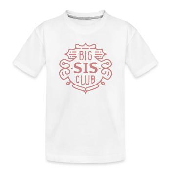 Big sis club older sister - Kids' Premium Organic T-Shirt - white - Front