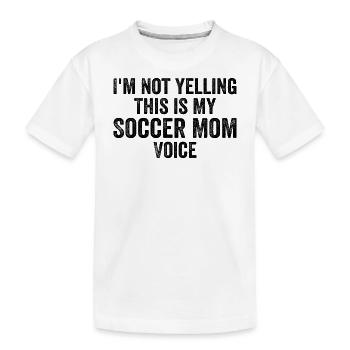 Lustige Fußball-Mutter-Stimme - Kinder Premium Bio T-Shirt - Weiß - Vorne