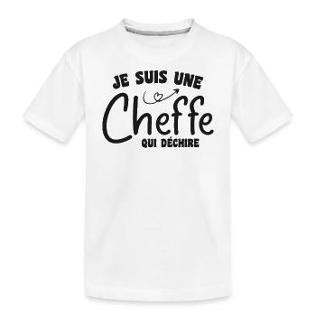 Je suis une cheffe qui déchire - T-shirt bio Premium Enfant - blanc - Devant