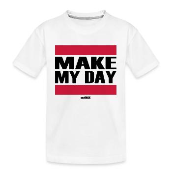 Make my day - T-shirt bio Premium Enfant - blanc - Devant