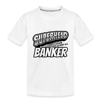 Superheld, clever getarnt als Banker - Kinder Premium Bio T-Shirt - Weiß - Vorne