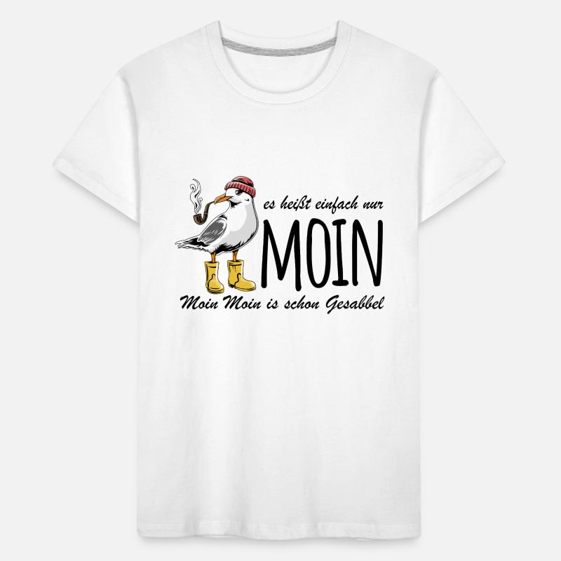 Möwe - Es heißt einfach nur Moin - Spruch Kinder Premium Bio T-Shirt