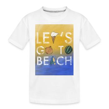 Lets Go to beach - Kinder Premium Bio T-Shirt - Weiß - Vorne