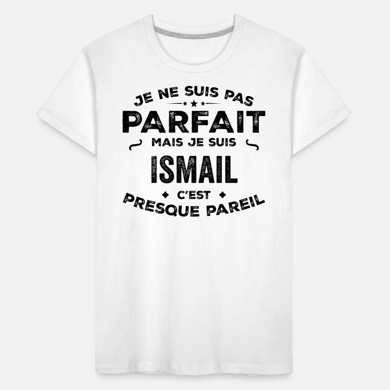 Ismail – A Funny and Proud First Name, Legend Kids' Premium Organic T-Shirt