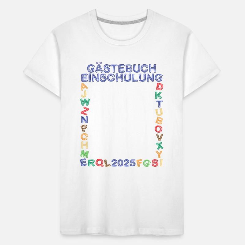 Gästebuch Einschulung 2025 Schulanfang Schulkinder Kinder Premium Bio T-Shirt