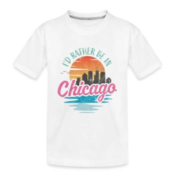 Je préfère être à Chicago - T-shirt bio Premium Enfant - blanc - Devant