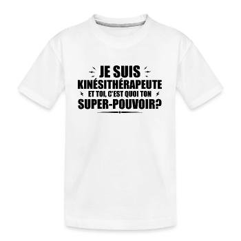 Physiotherapeut. Was ist deine Superkraft? - Kinder Premium Bio T-Shirt - Weiß - Vorne