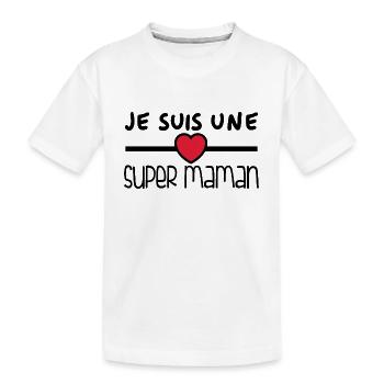 Je suis une super maman - T-shirt bio Premium Enfant - blanc - Devant