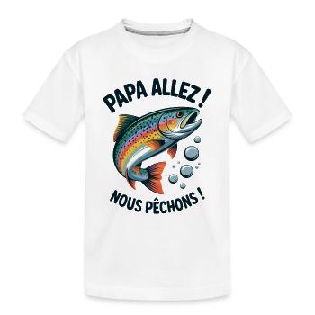 Papa allez! Nous pêchons ! Truite sautante - T-shirt bio Premium Enfant - blanc - Devant