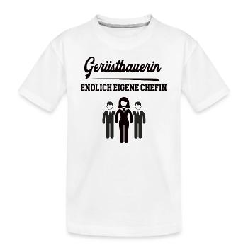 Gerüstbauerin Chefin Selbstständig Werden Firma - Kinder Premium Bio T-Shirt - Weiß - Vorne