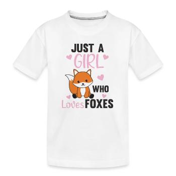 Only a girl the fox loves fox - Kids' Premium Organic T-Shirt - white - Front