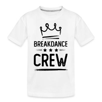 Breakdance Crew - Kids' Premium Organic T-Shirt - white - Front