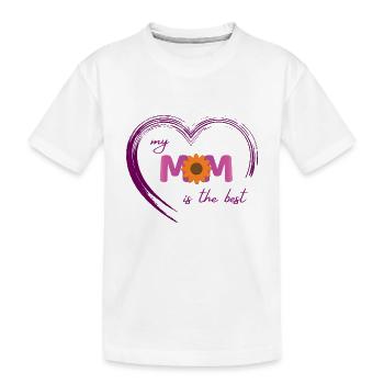 Best Mom - Happy Mother's Day - Kids' Premium Organic T-Shirt - white - Front