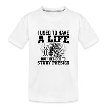 Physik Studenten | Studium Physiker Geschenkideen - Kinder Premium Bio T-Shirt - Weiß - Vorne