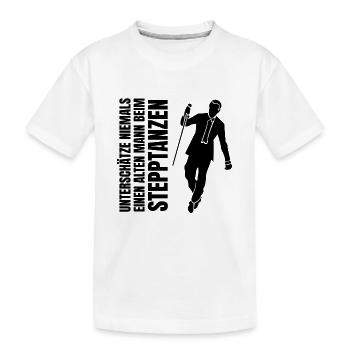 Dad Geschenk Stepptänzer Vater Stepptanz Papa Tanz - Kinder Premium Bio T-Shirt - Weiß - Vorne