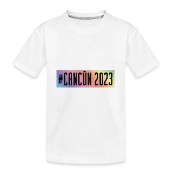 Cancun 2023 - Kinder Premium Bio T-Shirt - Weiß - Vorne