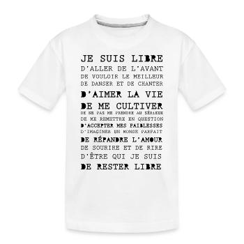 Je suis libre - T-shirt bio Premium Enfant - blanc - Devant