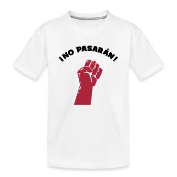 No Pasaran - Sie kommen nicht durch! - Kinder Premium Bio T-Shirt - Weiß - Vorne