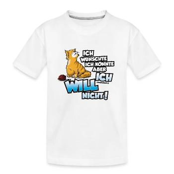 Ich wünschte ich könnte aber ich will nicht Katze - Kinder Premium Bio T-Shirt - Weiß - Vorne