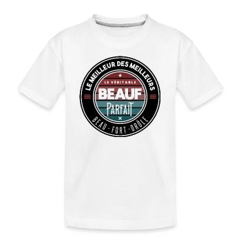 Le véritable beauf parfait - T-shirt bio Premium Enfant - blanc - Devant