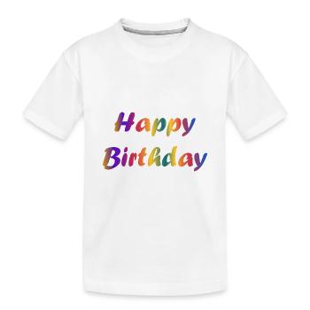 ALLES GUTE ZUM GEBURTSTAG!. ALLES GUTE ZUM GEBURTSTAG!. JAHRESTAG. - Kinder Premium Bio T-Shirt - Weiß - Vorne