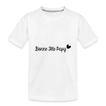 BONNE FÊTE PAPY. SUPER PAPY. PAPY. FÊTE DES PÈRES. - T-shirt bio Premium Enfant - blanc - Devant