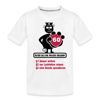 60. Geburtstag Shirt "Älter als die ... erlaubt" - Kinder Premium Bio T-Shirt - Weiß - Vorne