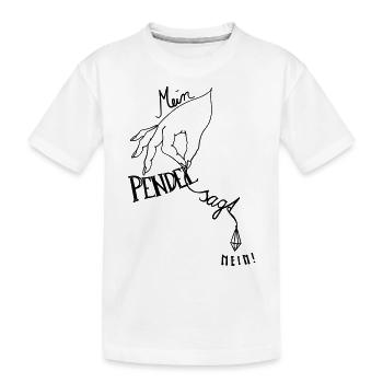 Pendel sagt Nein - Kinder Premium Bio T-Shirt - Weiß - Vorne