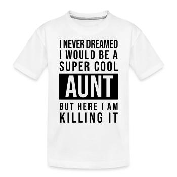 Tante super cool - T-shirt bio Premium Enfant - blanc - Devant