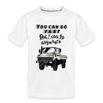 Vous pouvez aller vite, mais je peux aller n’importe où! Unimog 4x4 - T-shirt bio Premium Enfant - blanc - Devant