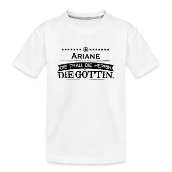 geburtstag legende goettin Ariane - Kinder Premium Bio T-Shirt - Weiß - Vorne