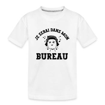 je serai dans mon bureau - T-shirt bio Premium Enfant - blanc - Devant