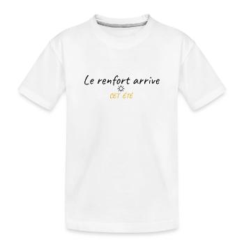 Le renfort arrive - modèle été - T-shirt bio Premium Enfant - blanc - Devant