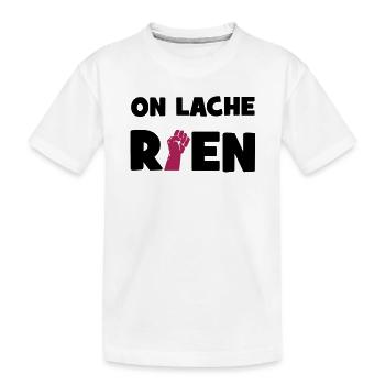On lâche rien ! - T-shirt bio Premium Enfant - blanc - Devant